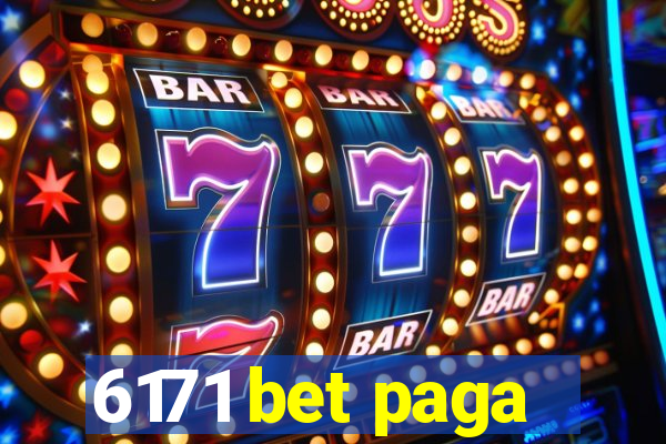 6171 bet paga